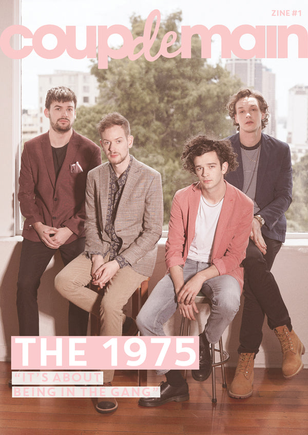 Zine #1 - The 1975 – Coup De Main