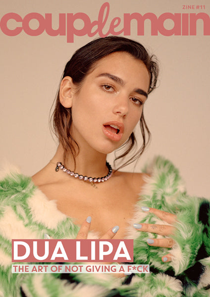 Zine #11 - Dua Lipa